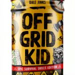 Off Grid Kid Childrens Forest Camping Nature Book Series-0
